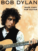 Bob Dylan Made Easy for Guitar Guitar and Fretted sheet music cover